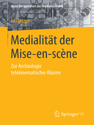 cover image of Medialität der Mise-en-scène